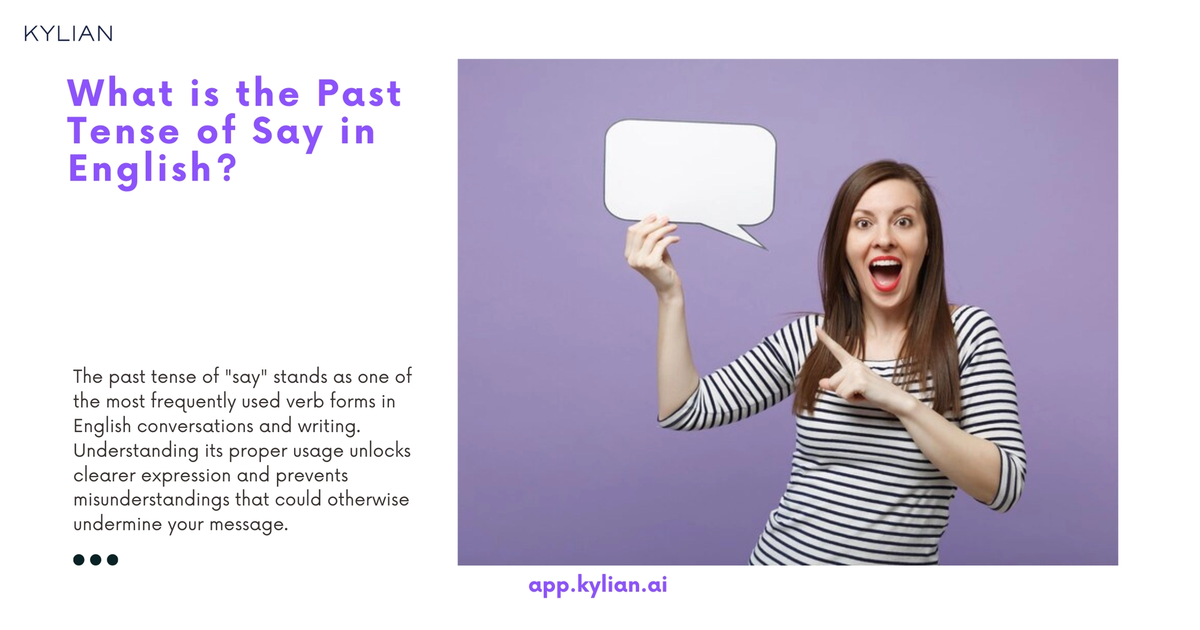 What is the Past Tense of Say in English?
