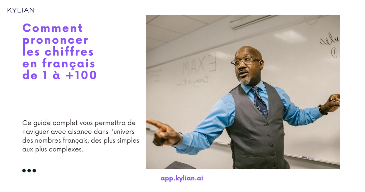 Comment prononcer les chiffres en français de 1 à +100