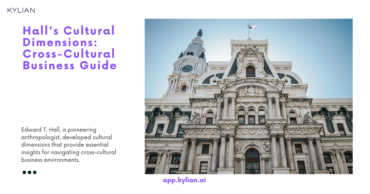 Hall's Cultural Dimensions: Cross-Cultural Business Guide