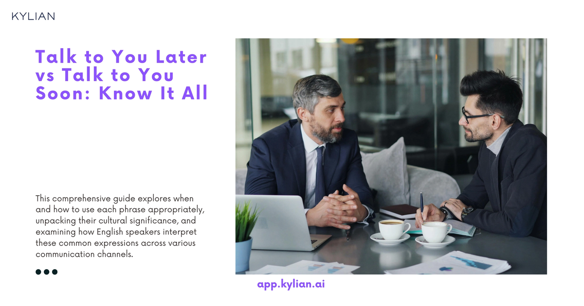 Talk to You Later vs Talk to You Soon: Know It All