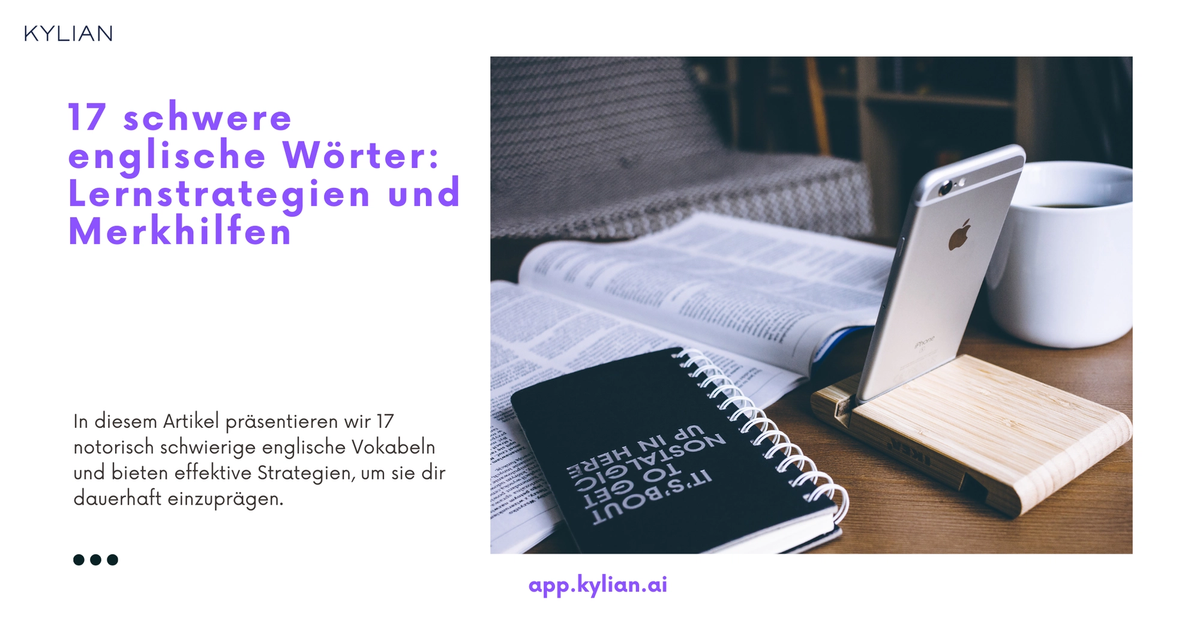 Schwierige Englische Wörter Zum Aussprechen www.kylian.ai