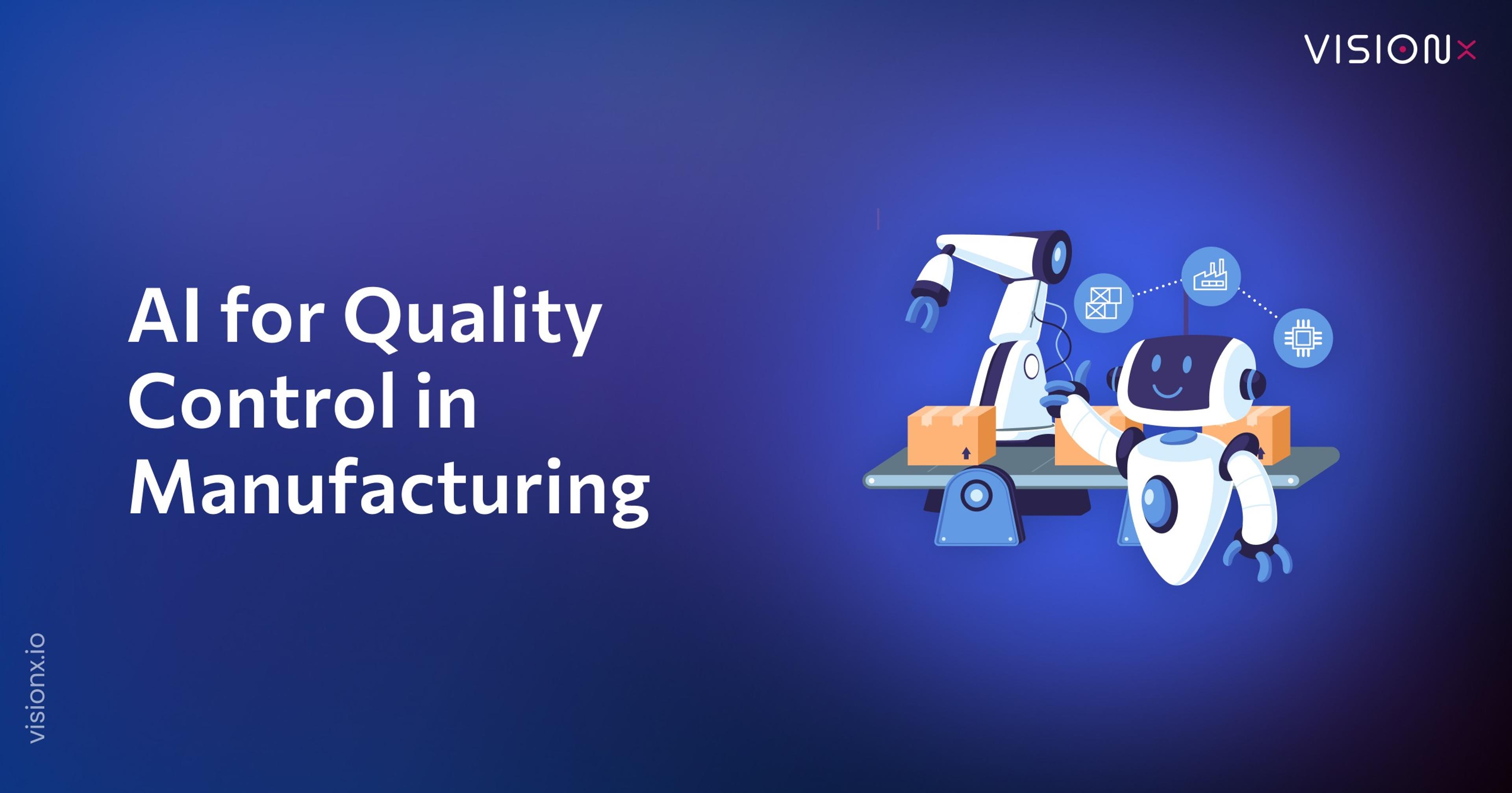 Top 10 Ways to Use AI for Quality Control in Manufacturing