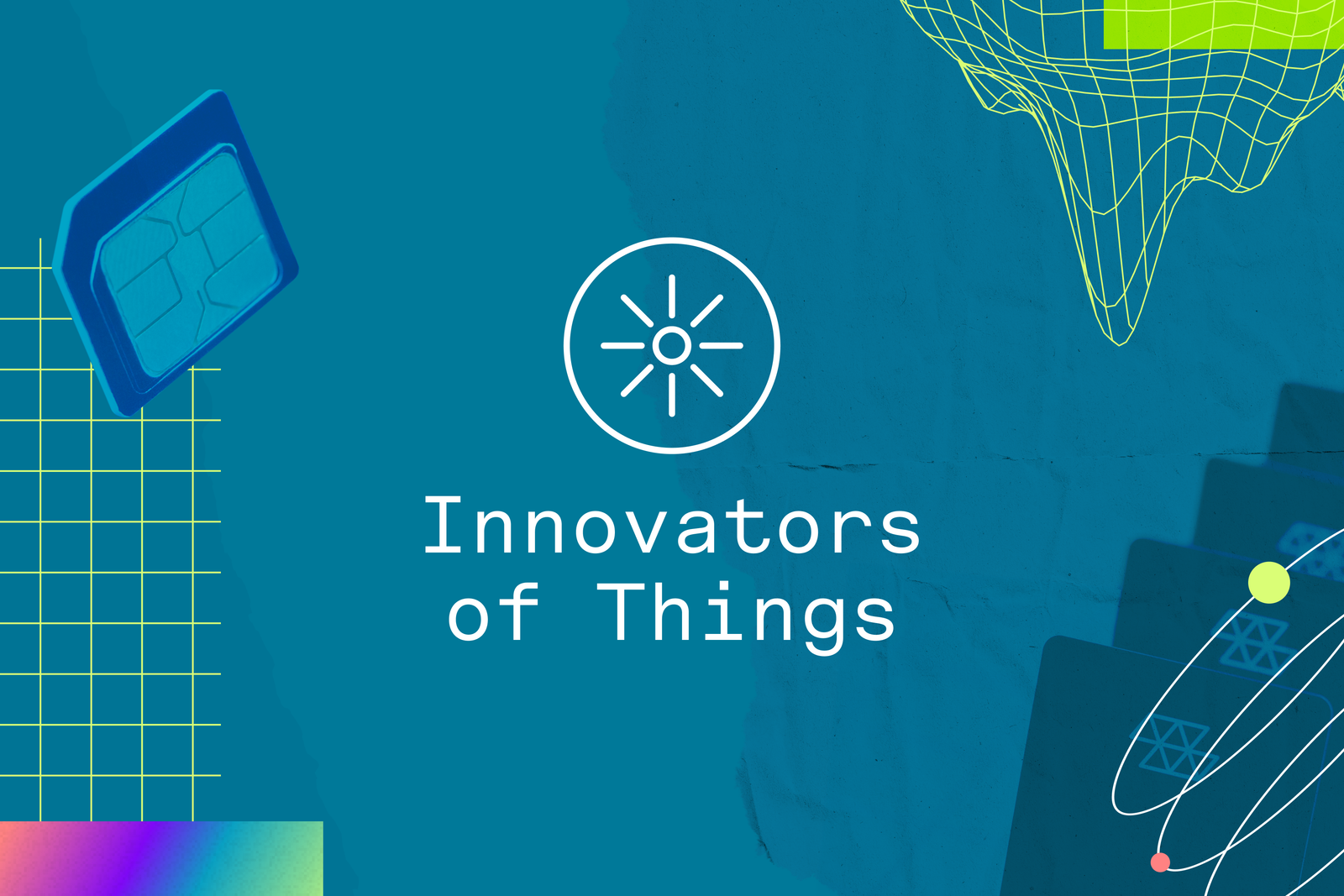 Innovators of Things