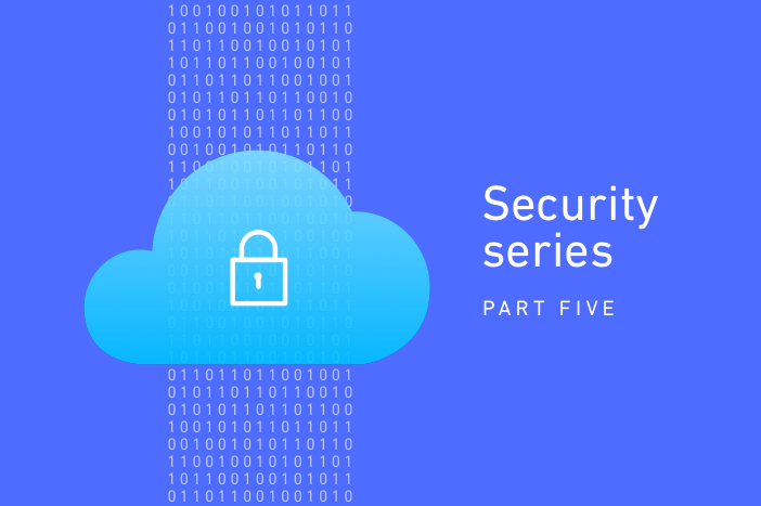 Security Series Part 5