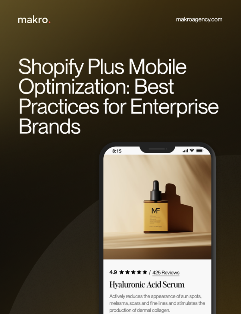 Shopify Plus Mobile Optimization: Best Practices for Enterprise Brands