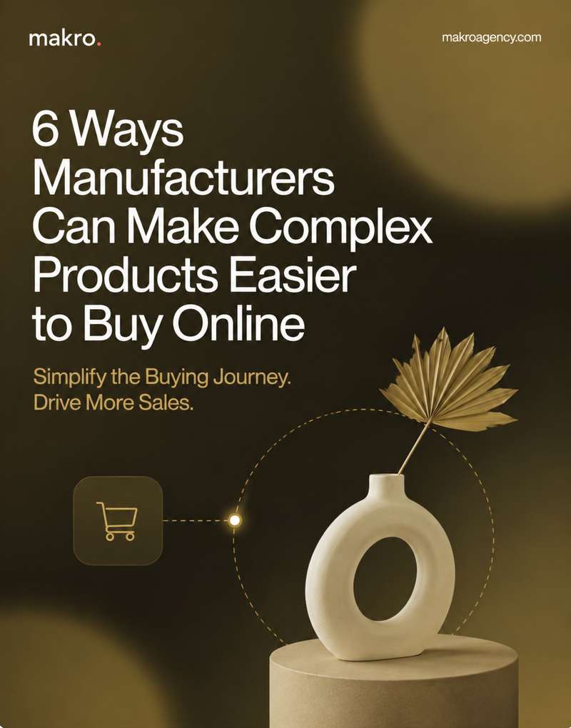 6 Ways Manufacturers Can Make Complex Products Easier to Buy Online