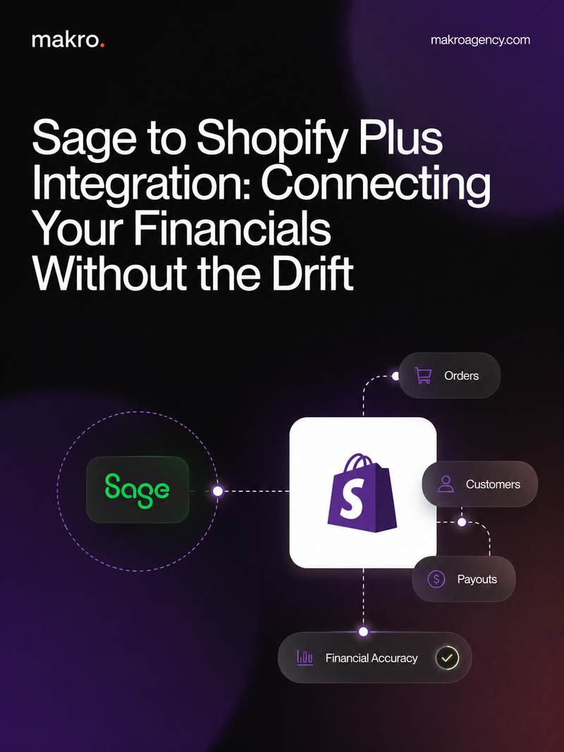 Sage to Shopify Plus Integration: Connecting Your Financials Without the Drift