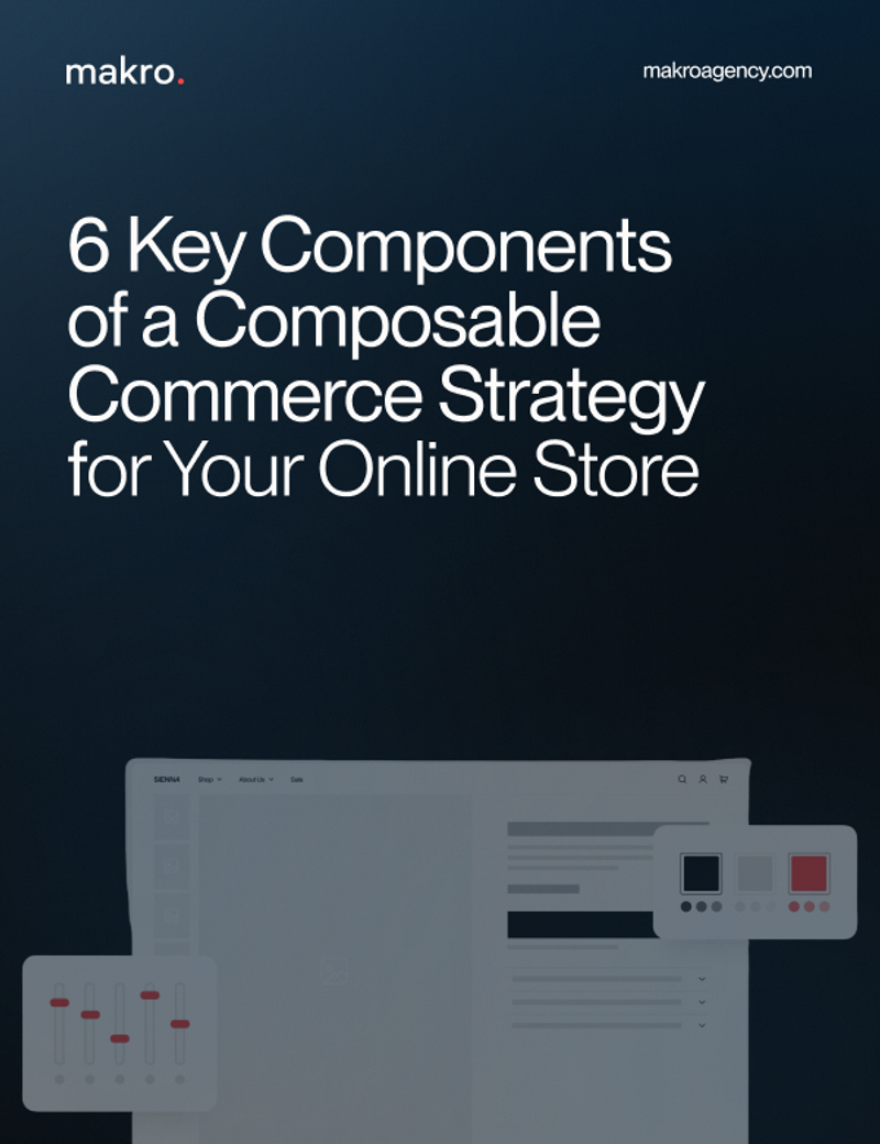 6 Key Components of a Composable Commerce Strategy for Your Online Store