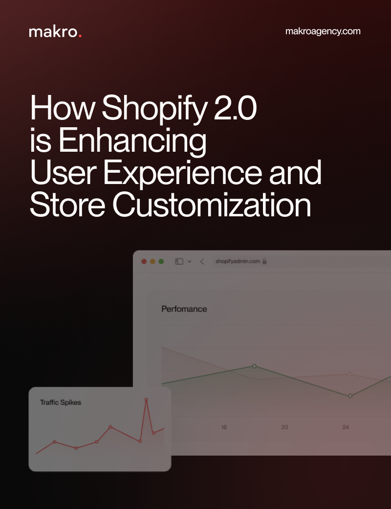 How Shopify 2.0 Is Enhancing User Experience and Store Customization