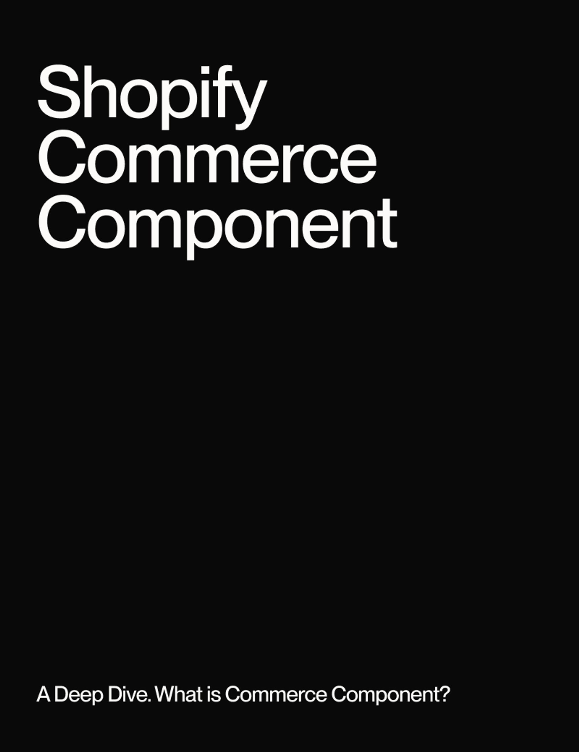 Shopify Commerce Component For Entreprise Brands