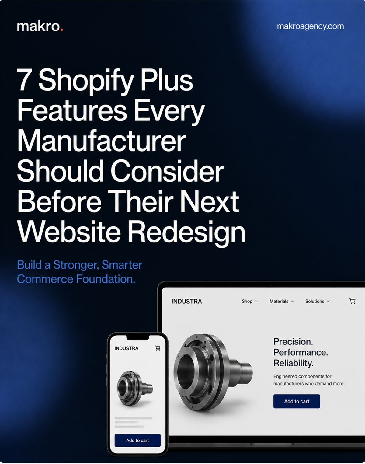 7 Shopify Plus Features Every Manufacturer Should Consider Before Their Next Website Redesign