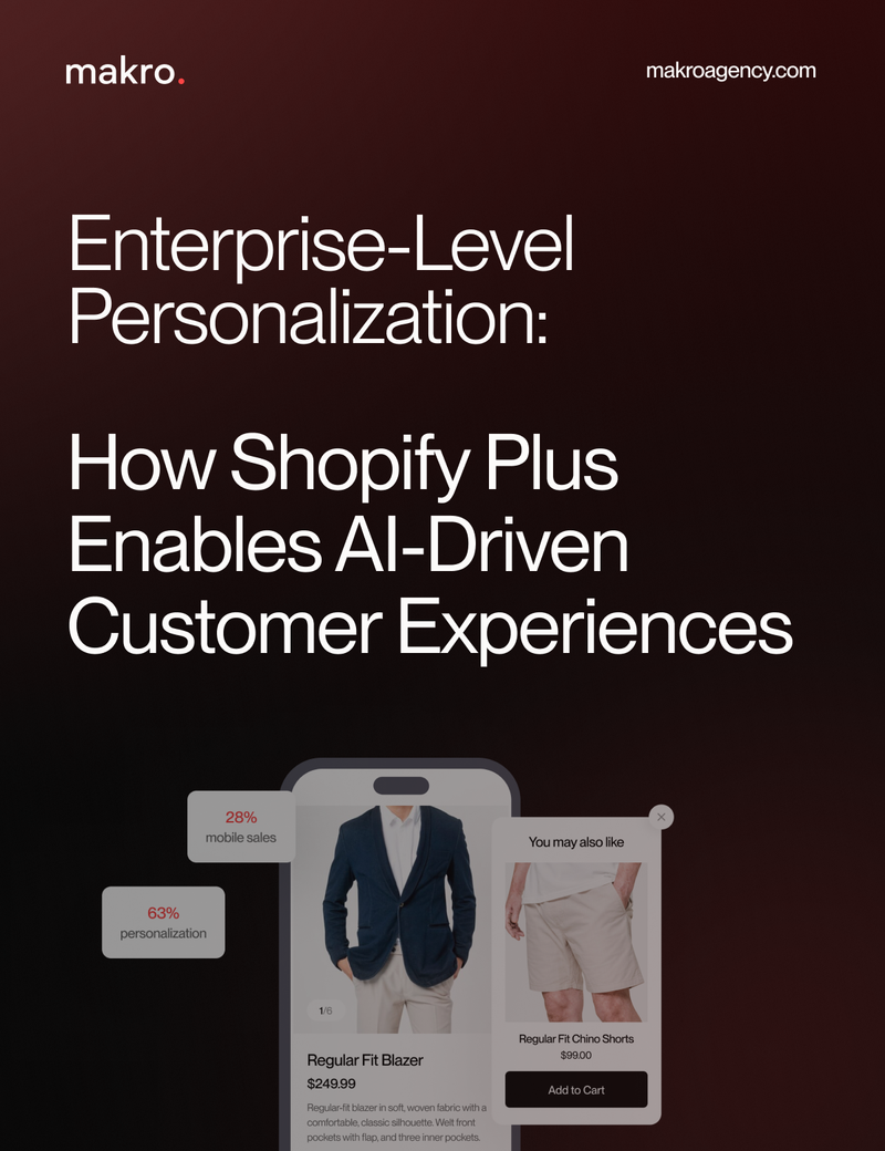 Enterprise-Level Personalization: How Shopify Plus Enables AI-Driven Customer Experiences
