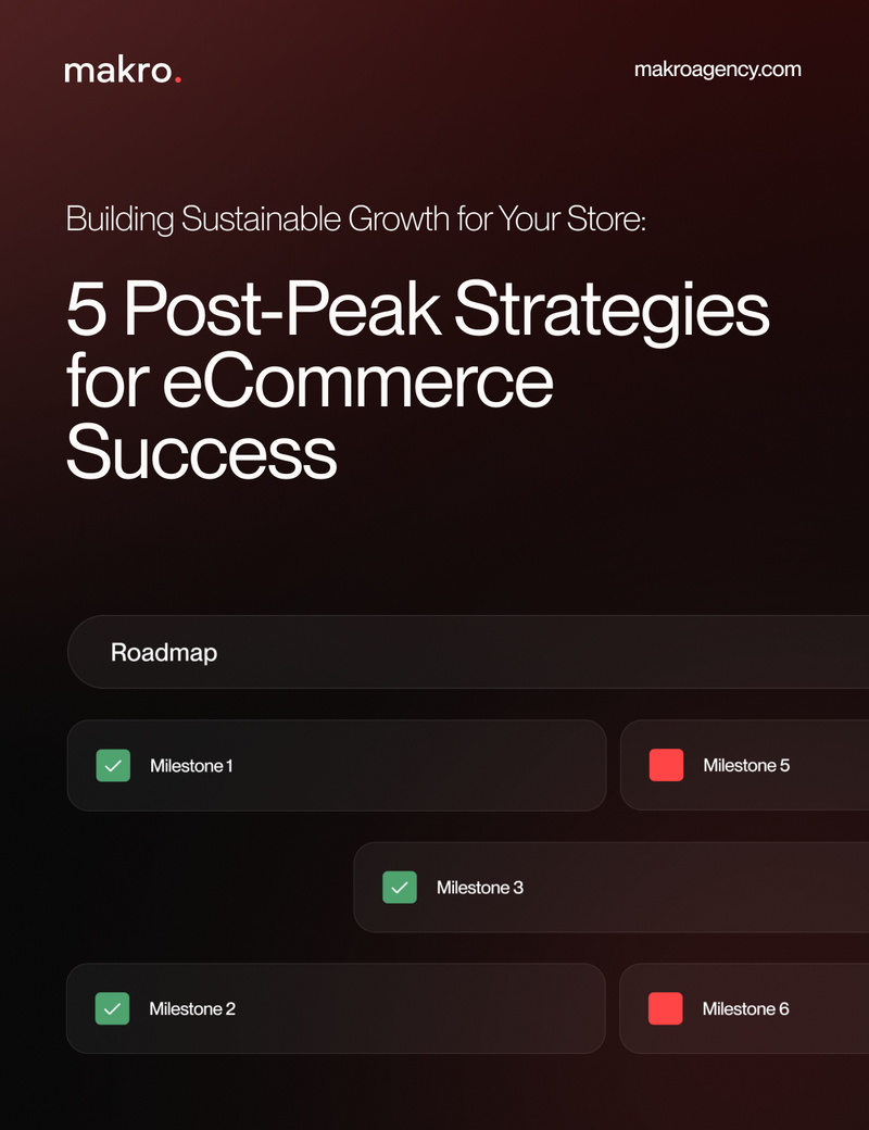 Building Sustainable Growth for Your Store: 5 Post-Peak Strategies for eCommerce Success