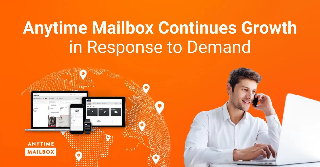 Anytime Mailbox Continues Growth in Response to Demand