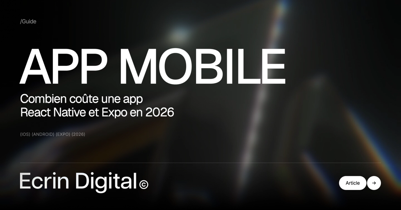 Combien coûte une application mobile React Native en 2026 ?