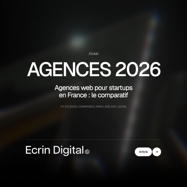 Agences web pour startups en France : comparatif honnête 2026