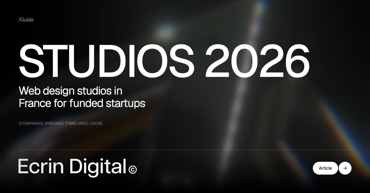 Web Design Studios in France for Funded Startups: 2026 Guide