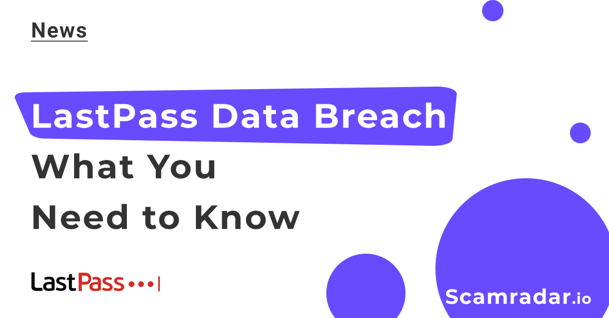 lastpass_data_breach_what_you_need_to_know