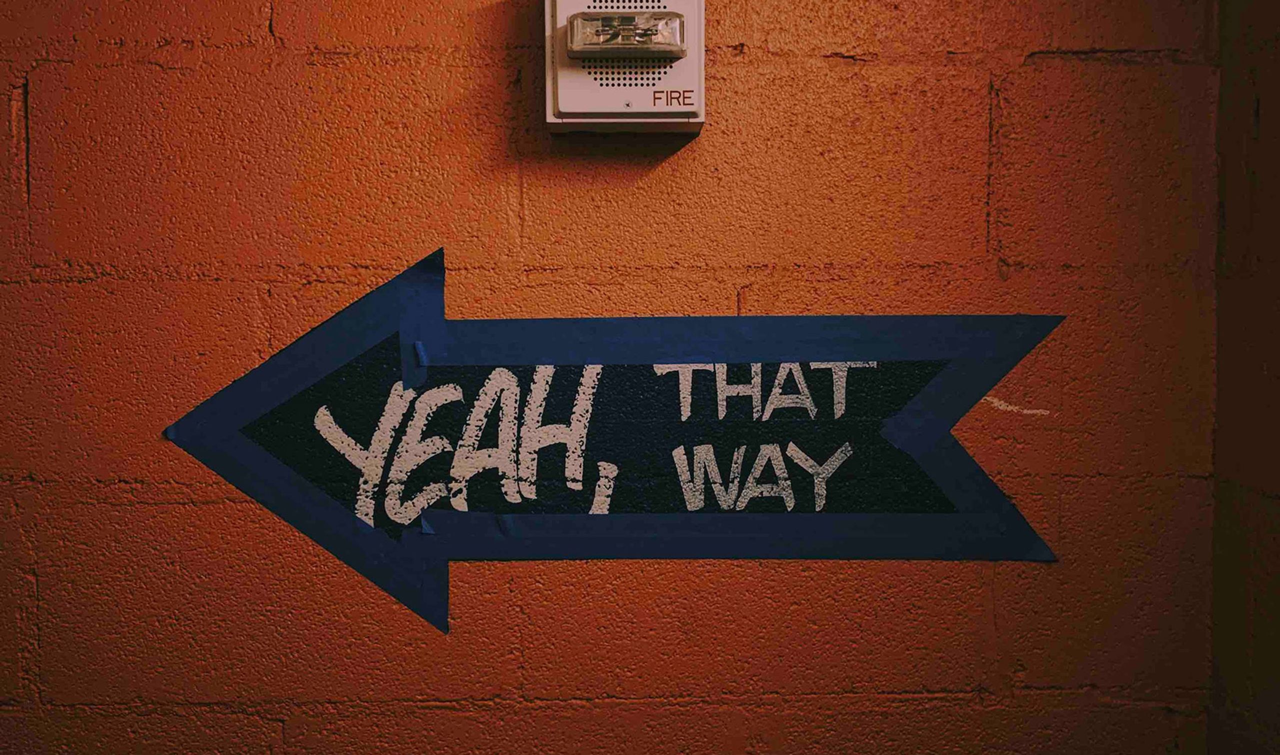 Wall sign - 'Yeah, that way'