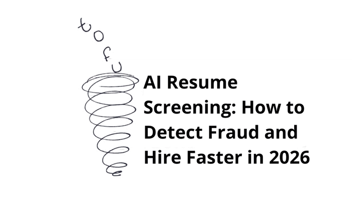 AI Resume Screening: How to Detect Fraud and Hire Faster