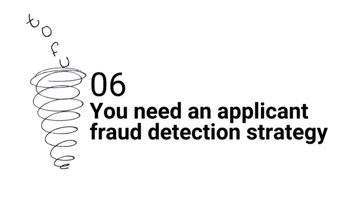 Why companies need a good applicant fraud detection strategy