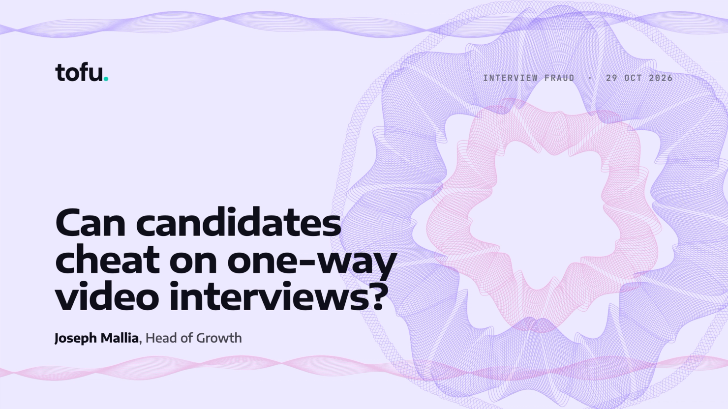 Can candidates cheat on one-way video interviews?, by Joseph Mallia