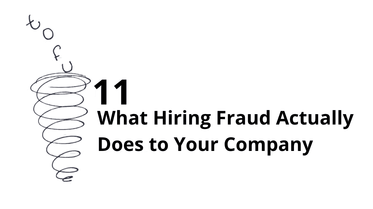 Hiring fraud costs companies far more than a bad hire — it drains recruiter time, erodes hiring manager trust, slows pipelines, and pushes away real talent.