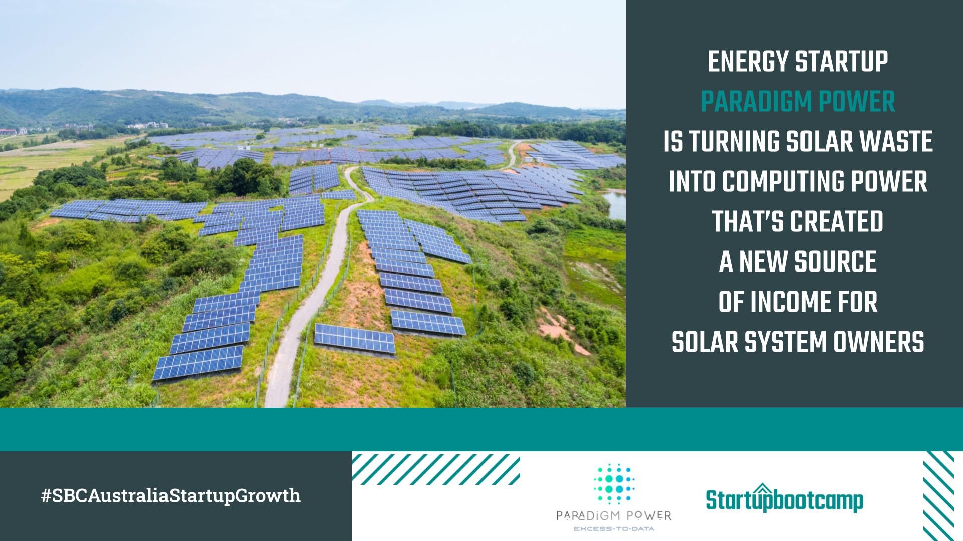 Surplus Energy Startupbootcamp Australia | Surplus Solar Waste Solved by Paradigm Power