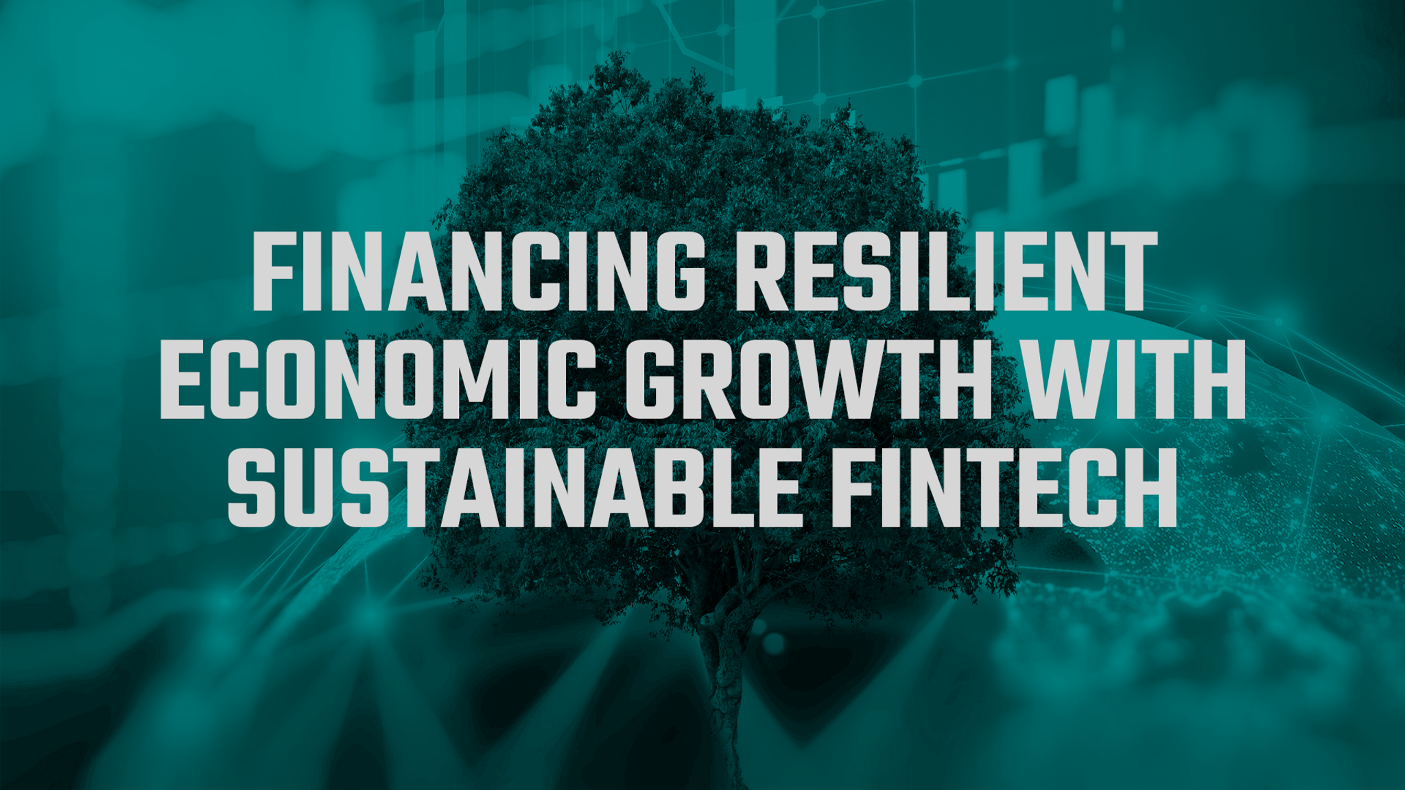Financing resilient economic growth with sustainable fintech