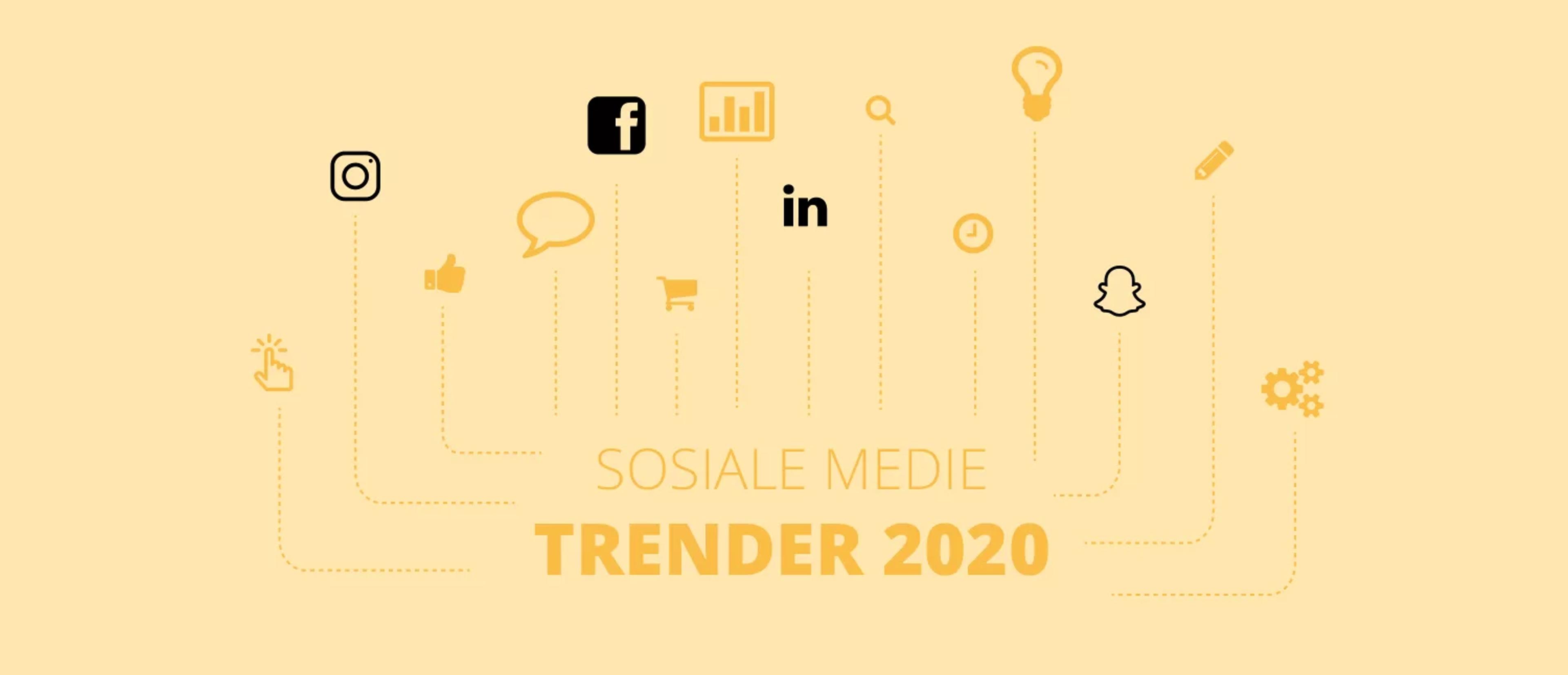 Sosiale medie trender 2020