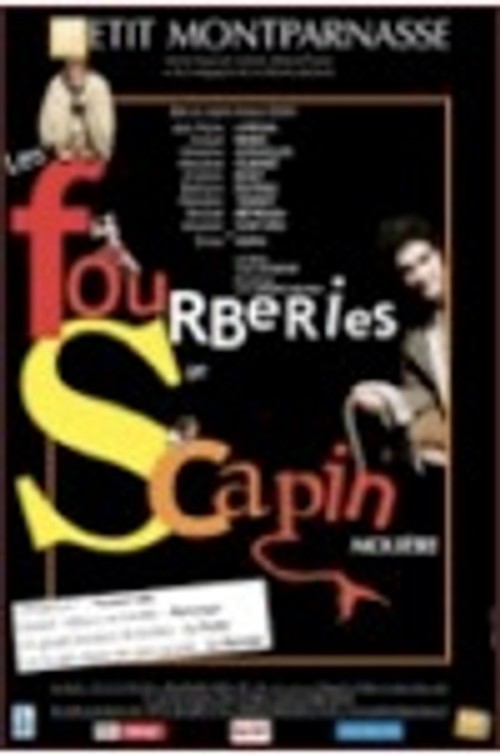Affiche du spectacle Les Fourberies de Scapin