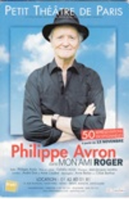 Affiche du spectacle Mon Ami Roger