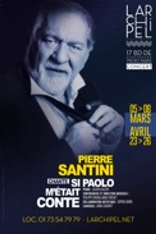 Affiche du spectacle Si Paolo m’était CONTE