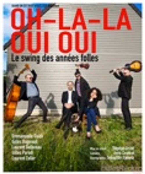 Affiche du spectacle Oh La La Oui Oui