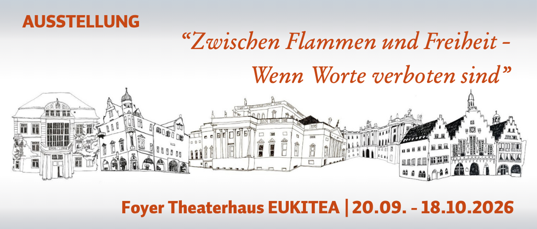 Ausstellung Zwischen Flammen und Freiheit