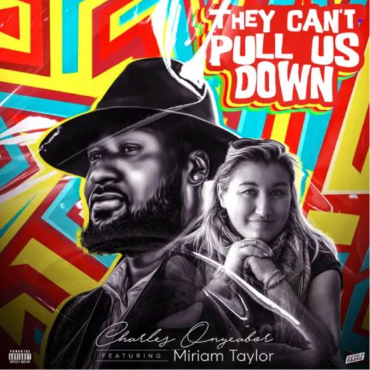 They Cant Pull Us Down Ft. Miriam Taylor