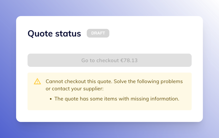 Warning indicating that checkout cannot be done due to missing information