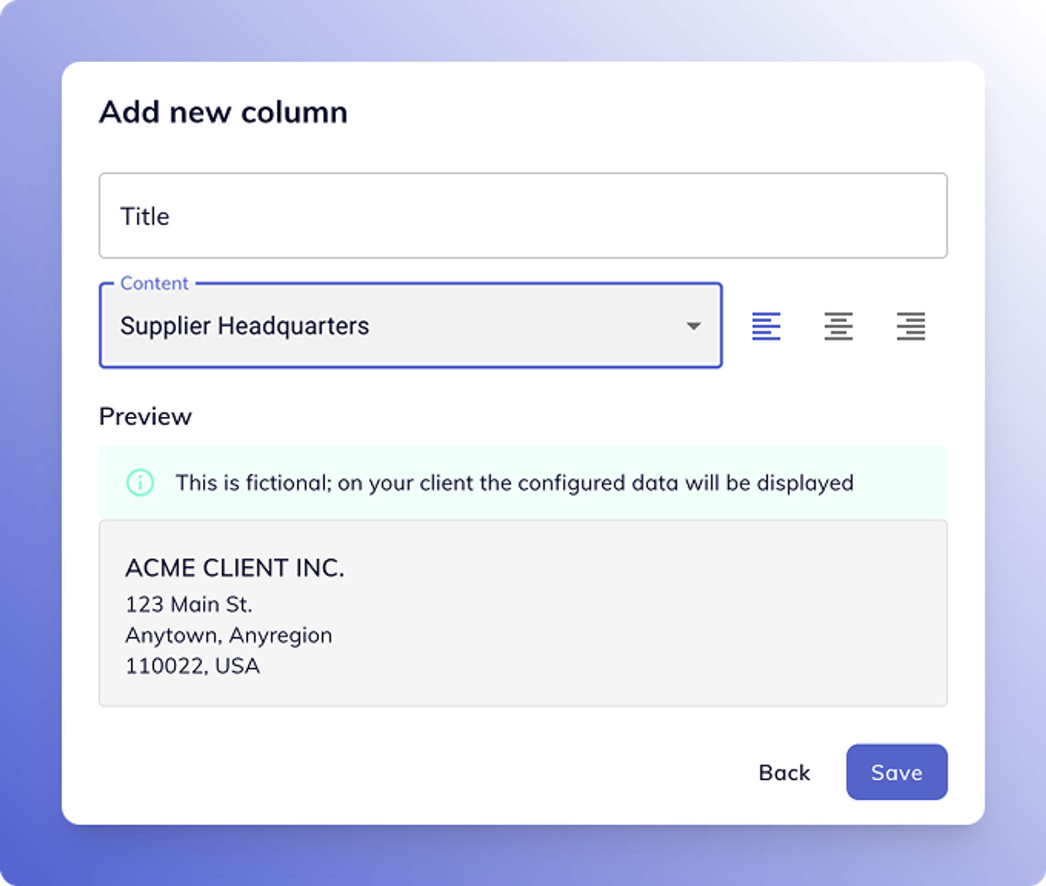 UI modal for adding a new column with “Supplier Headquarters” selected, showing a preview address labeled “ACME CLIENT INC.”