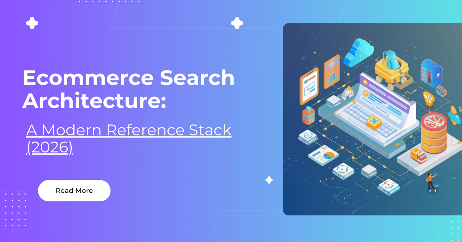 Ecommerce Search Architecture