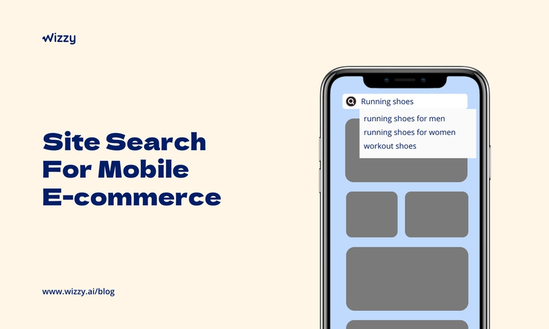 Optimize E-Commerce Mobile Search for Higher Conversions