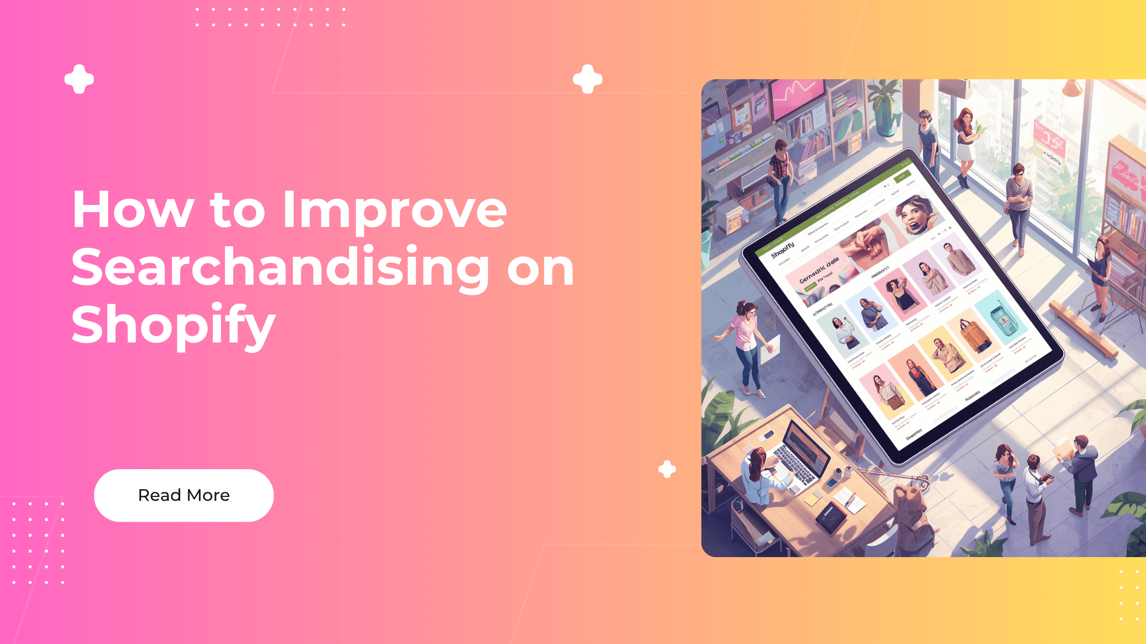 How to Improve Searchandising on Shopify