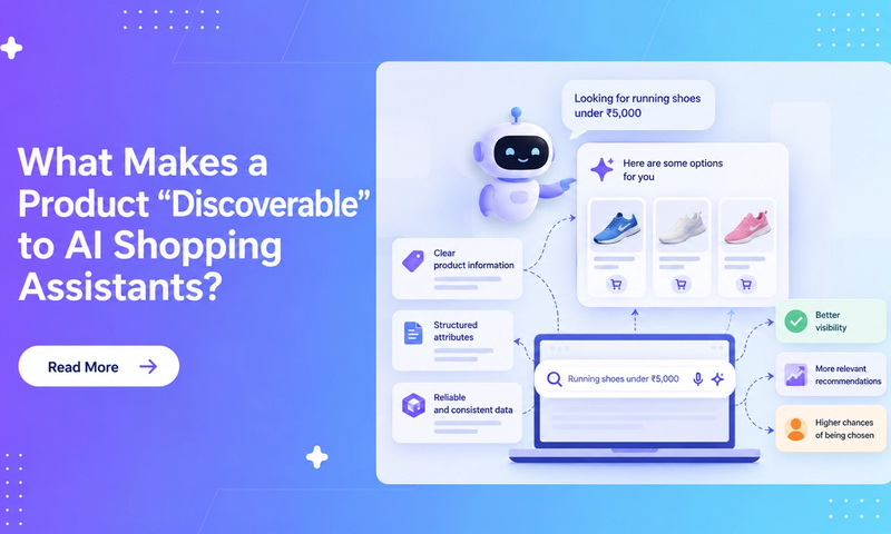 What Makes a Product “Discoverable” to AI Shopping Assistants?