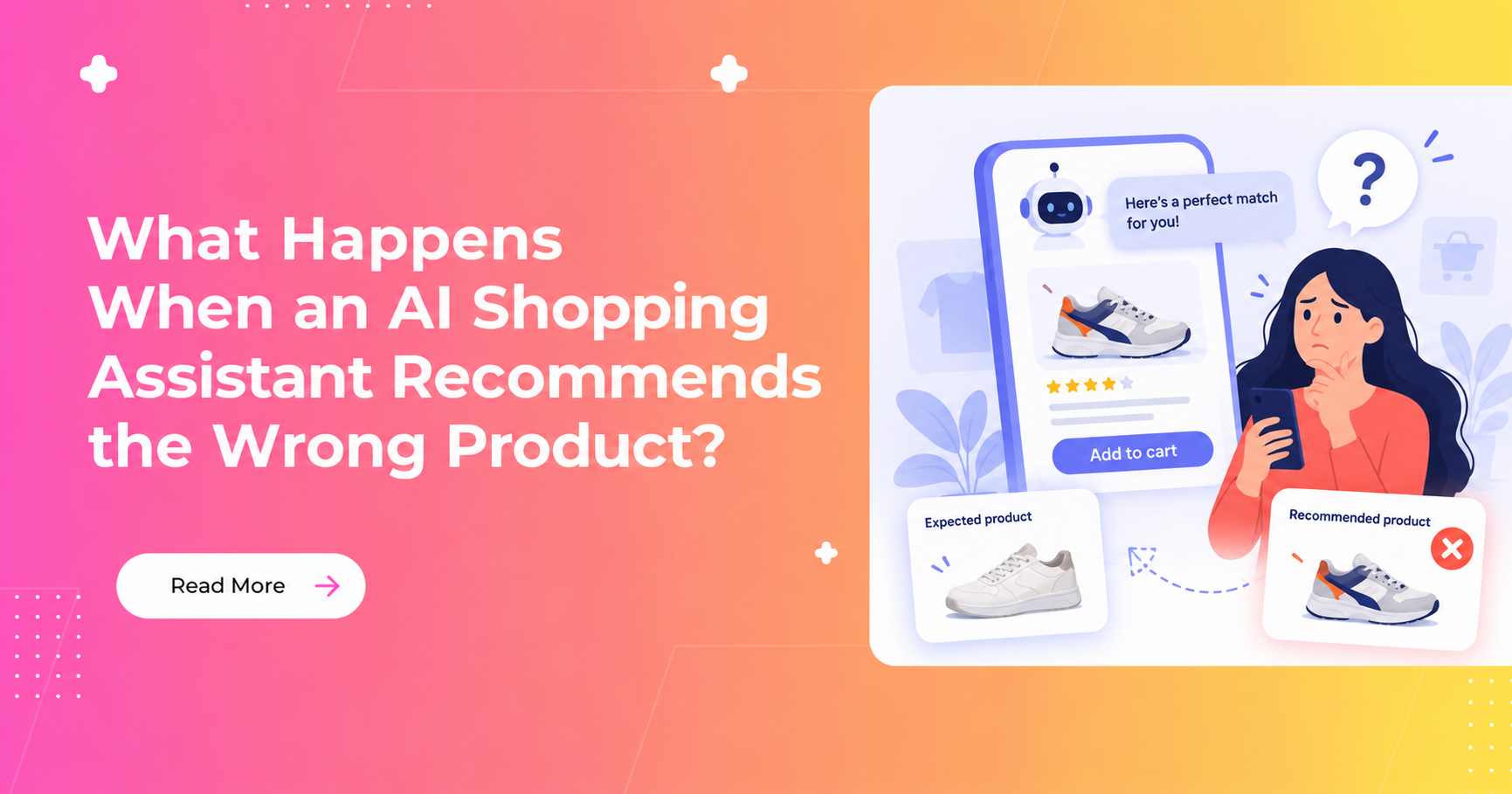 What Happens When an AI Shopping Assistant Recommends the Wrong Product?