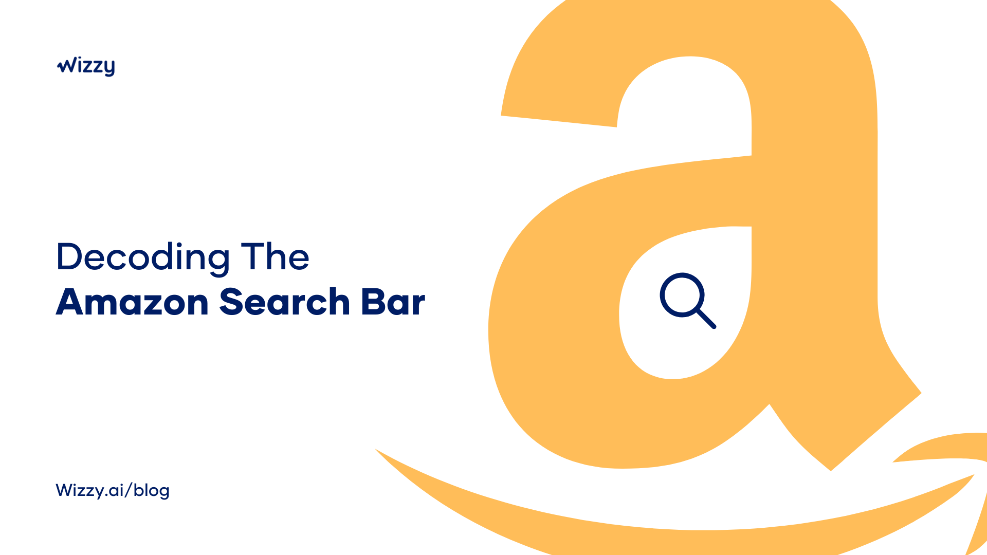 Decoding The Amazon Search Bar - Wizzy
