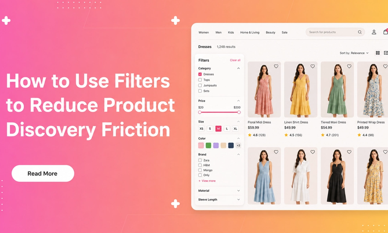 How to Use Filters to Reduce Product Discovery Friction