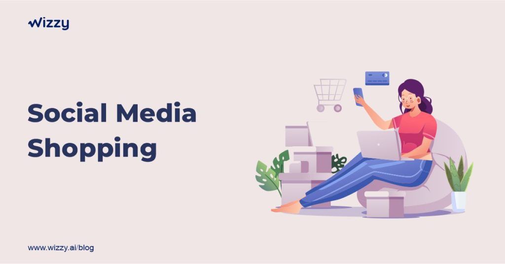 Social Media Shopping