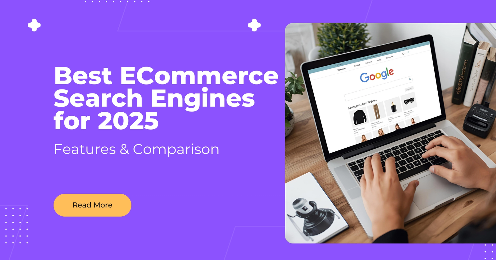 Best ECommerce Search Engines for 2025