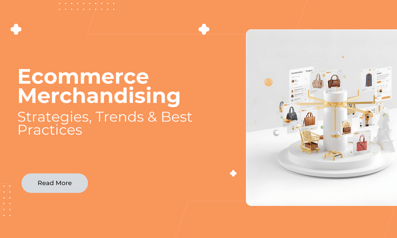 Ecommerce Merchandising