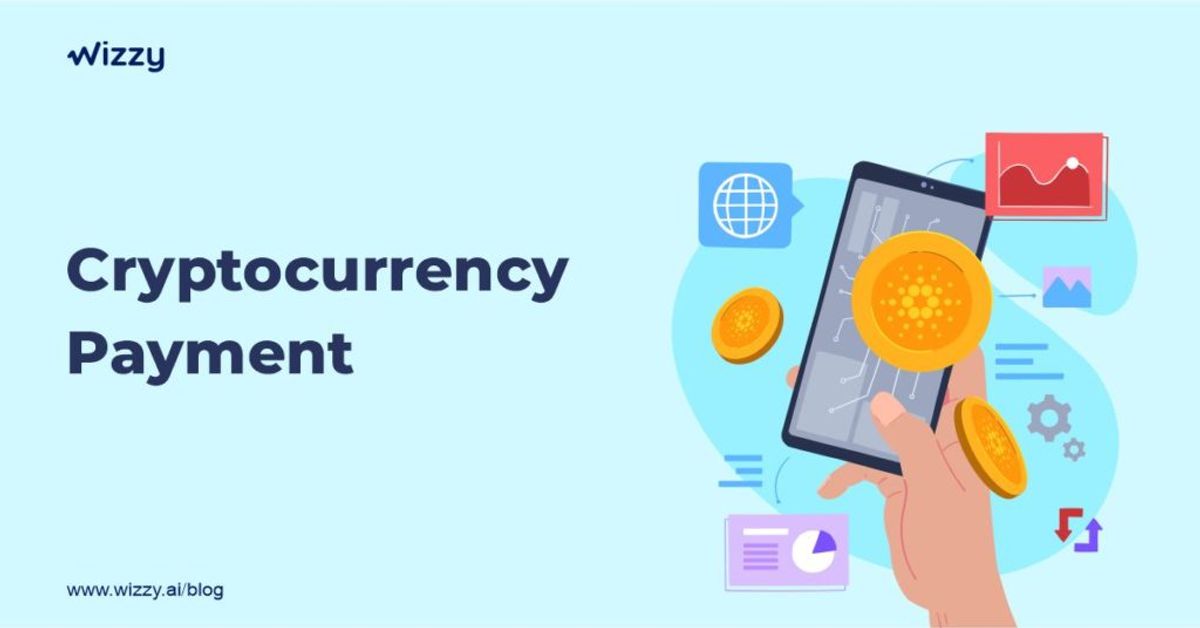 Cryptocurrency Payment