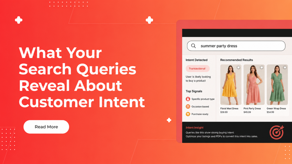 What Your Search Queries Reveal About Customer Intent